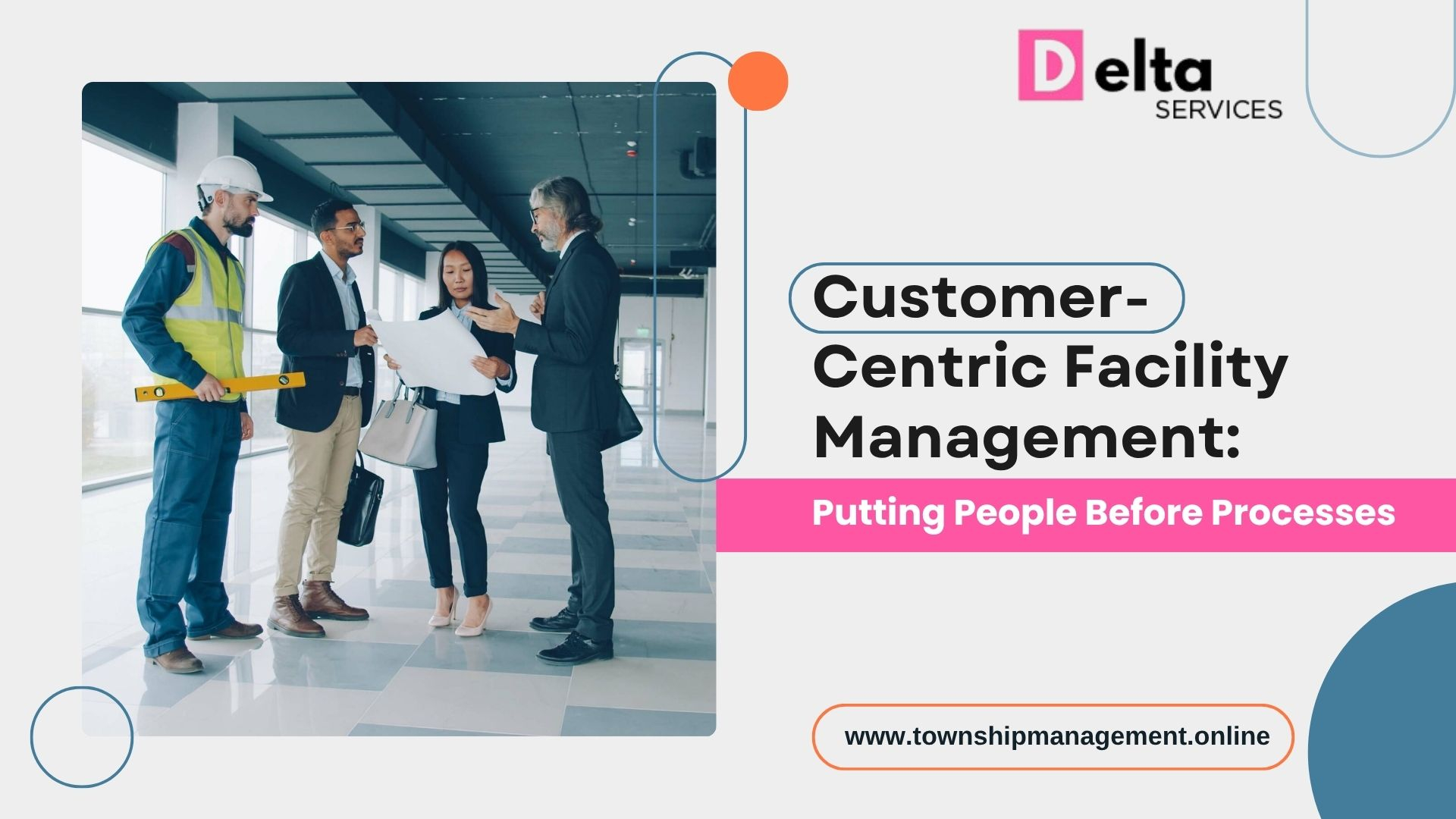 Customer-Centric Facility Management: Putting People Before Processes