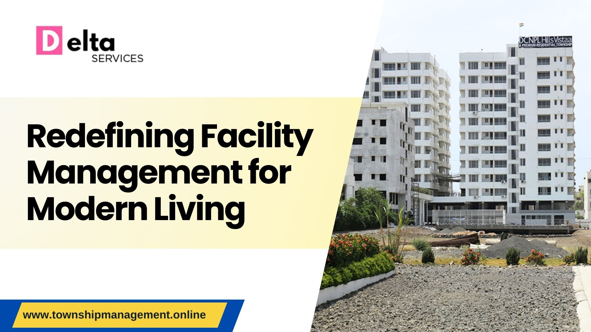 Redefining Facility Management for Modern Living